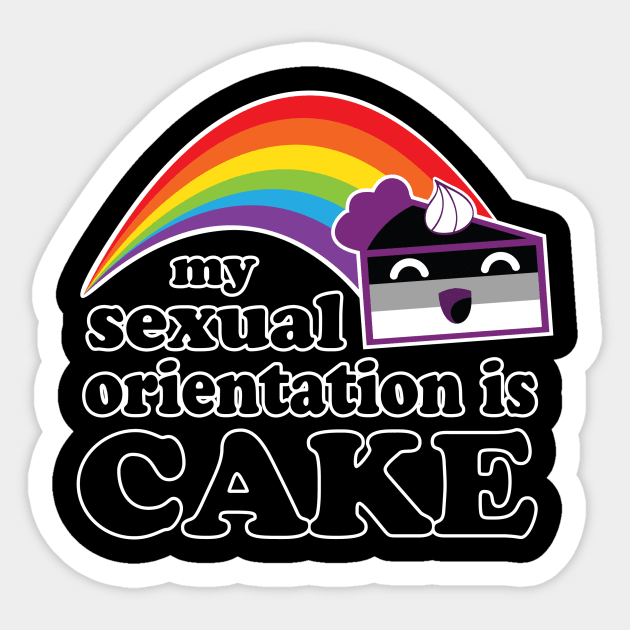 My Sexual Orientation Is Cake Asexual Pride Sticker by ProudToBeHomo